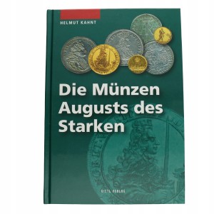 Monety Augusta I Mocnego - Kahnt