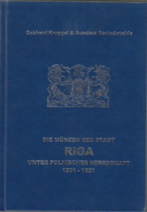 Monety m.Rygi pod polskim panowaniem 1581- 1621