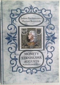 Monety Stanisława Augusta Poniatowskiego NEW !