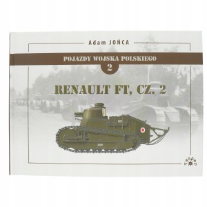 Renault FT. Tom 1 część 2 - Adam Jońca